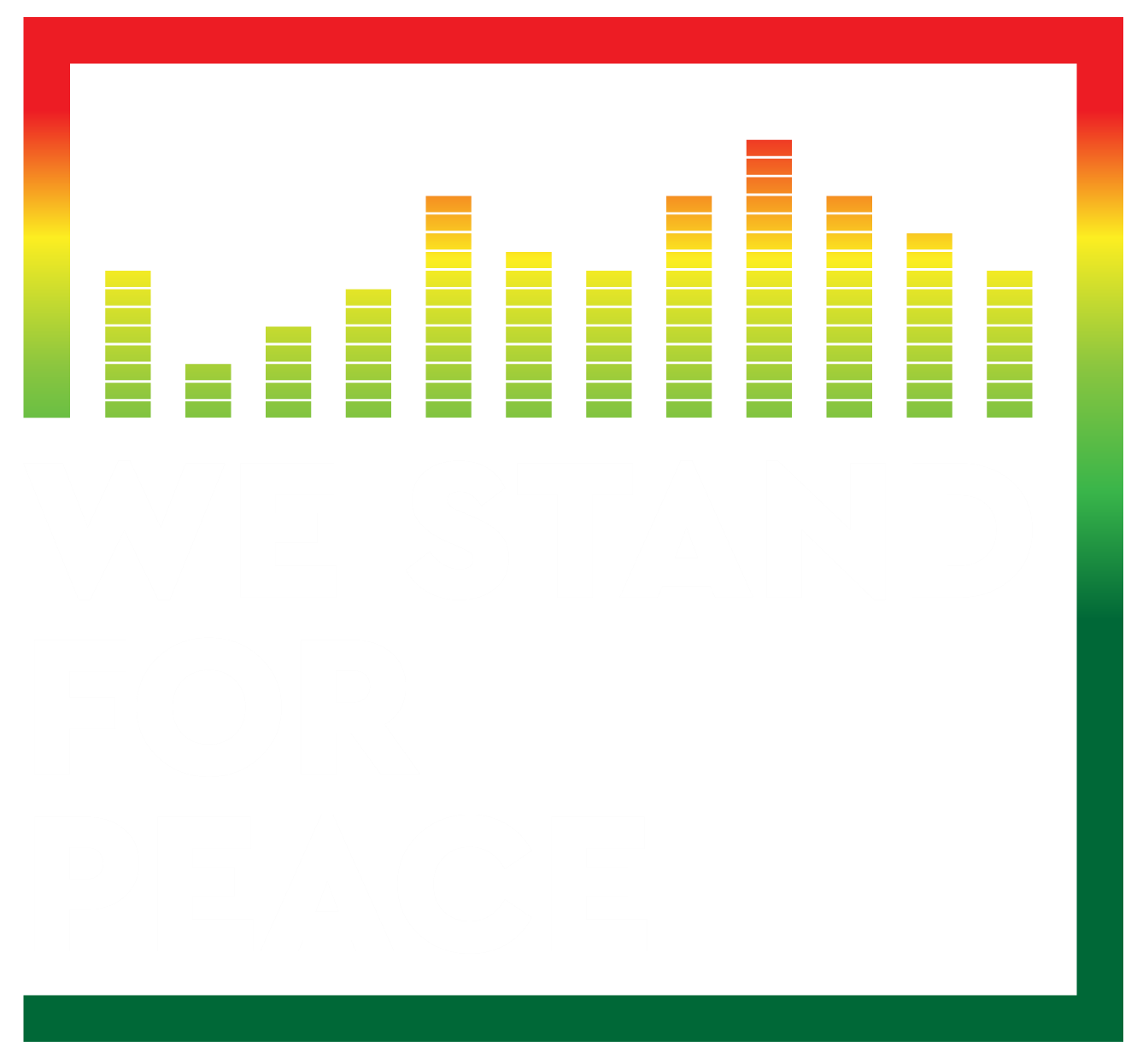 We Stand For Peace